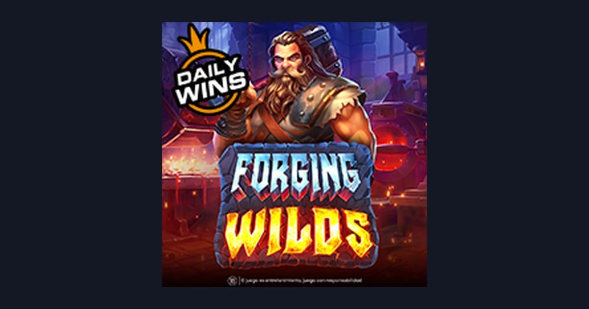 Forging Wilds dan Jackpot Progresif Terbesar di Dunia Slot Online