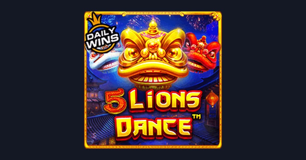 Review Jujur & Demo Slot 5 Lions Dance dari Pragmatic Play